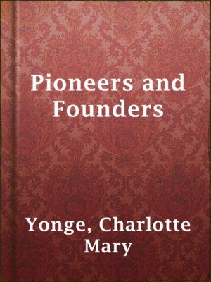cover image of Pioneers and Founders